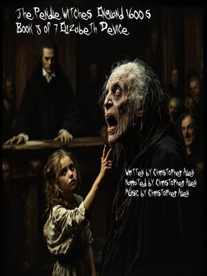 cover image of The Pendle Witches--England 1600's